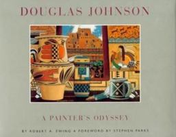 Douglas Johnson: A Painter's Odyssey 094066691X Book Cover