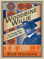 Woodbine Willie: An Unsung Hero of World War One 0745955614 Book Cover