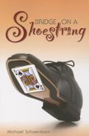 Bridge on a Shoestring 1771400129 Book Cover