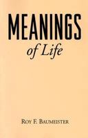 Meanings of Life 089862763X Book Cover