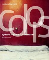 Colors: Symbols History Correlations 8831799738 Book Cover