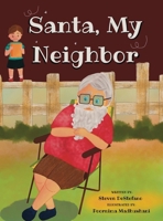 Santa, My Neighbor B0CM7P452B Book Cover