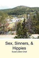 Sex, Sinners, & Hippies 1439248192 Book Cover