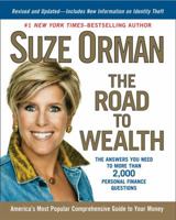 The Road to Wealth: A Comprehensive Guide to Your Money