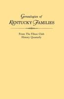 Genealogies of Kentucky Families, from the Filson Club History Quarterly 0806309334 Book Cover