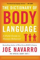 The Dictionary of Body Language 0062846876 Book Cover