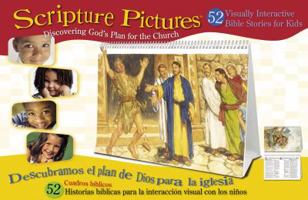 Scripture Pictures/Cuadros Biblicos: Discovering God's Plan for the Church/Descubramos El Plan de Dios Para La Iglesia 0781443369 Book Cover