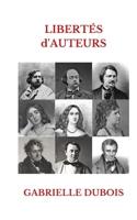 Libertes d'auteurs (Brves d'auteurs) (Volume 6) 1986668789 Book Cover
