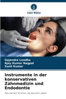 Instrumente in der konservativen Zahnmedizin und Endodontie (German Edition) 6209328792 Book Cover
