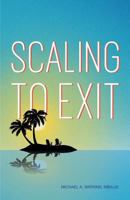 Scaling to Exit 1987566556 Book Cover