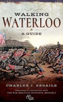 Walking Waterloo: A Guide 1526740788 Book Cover