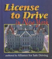 License To Drive in New York (License to Drive) 0766803074 Book Cover