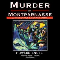 Murder in Montparnasse: A Mystery of Literary Paris 0879517018 Book Cover