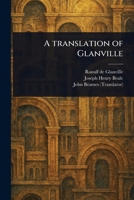 A Translation of Glanville 1023480042 Book Cover
