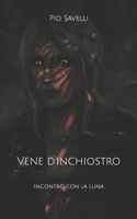 Vene d’inchiostro: incontro con la luna B0CFZ8BF5M Book Cover