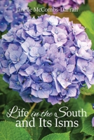 Life in the South and Its Isms B0GY6CD8HW Book Cover