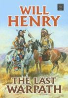The Last Warpath (Center Point Large Print Western) 0843943149 Book Cover