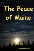 The Peace of Maine 149931292X Book Cover