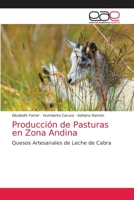 Producci�n de Pasturas en Zona Andina 6203586498 Book Cover