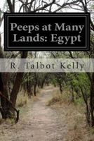 Peeps at Many Lands: Egypt 1500143634 Book Cover