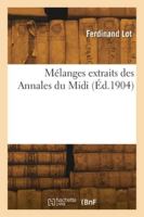 Mélanges extraits des Annales du Midi 2418276201 Book Cover