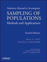 Sampling of Populations, Solutions Manual: Methods and Applications (Wiley Series in Survey Methodology) 047040101X Book Cover