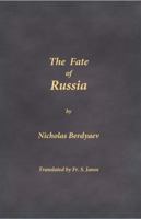 The Fate of Russia 0996399240 Book Cover