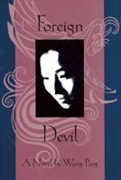 Foreign Devil 1566890489 Book Cover