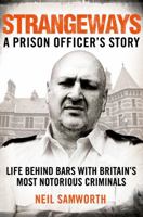 Strangeways: My Life as a Prison Officer 150988355X Book Cover