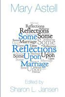 Some Reflections upon Marriage 0615964052 Book Cover