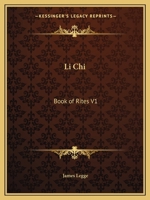 Li Chi: Book of Rites V1 1162587822 Book Cover