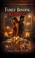 Family Bonding Revenge B0GXTNR69V Book Cover