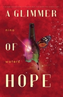 Glimmer of Hope 1962488519 Book Cover