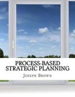 Process-based Strategic Planning 198129533X Book Cover