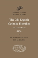 Old English Catholic Homilies : The Second Series 0674304594 Book Cover