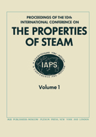 The Properties of Steam 0306421593 Book Cover