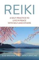 Reiki: A Self-Practice to Live in Peace with Self and Others 1789047099 Book Cover