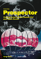 Prospector: Casting an Eye on Haus-Rucker-Co/Post-Haus-Rucker 3959054254 Book Cover