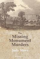 The Missing Monument Murders 1909976245 Book Cover