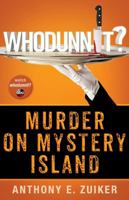 Whodunnit? Murder on Mystery Island 1401312934 Book Cover