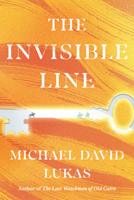 The Invisible Line: A Novel B0H7VZXMTY Book Cover