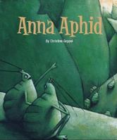 Anna Aphid 0735820074 Book Cover