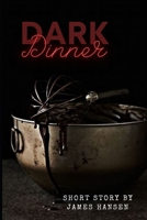 Dark Dinner B0CDK8YPTY Book Cover