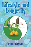 Lifestyle and Longevity 1950860205 Book Cover