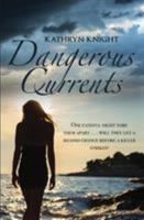 Dangerous Currents 1732252211 Book Cover