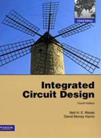 Integrated Circuit Design, Fourth Edition 0321696948 Book Cover
