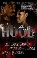 It's All Hood 1453748709 Book Cover