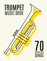 Trumpet Music Book: 70 Popular Solo Songs B0DWZXNWTS Book Cover