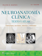 Neuroanatomía clínica: Texto y atlas 8418257652 Book Cover