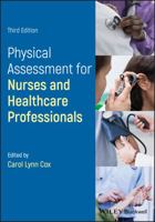 Physical Assessment for Nurses and Healthcare Professionals 1119108977 Book Cover